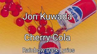 Jon Kuwada - Cherry Cola / traducción español