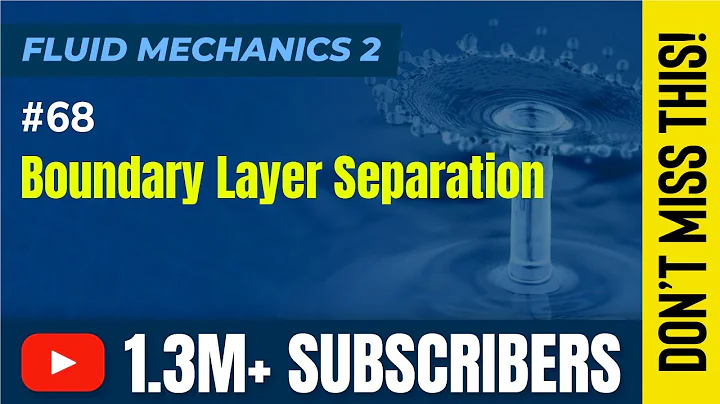 Boundary Layer Separation - Boundary Layer Theory - Fluid Mechanics 2