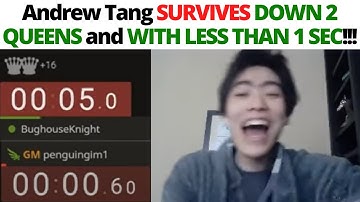 Andrew Tang SURVIVES DOWN 2 QUEENS and WITH LESS THAN 1 SEC!!!