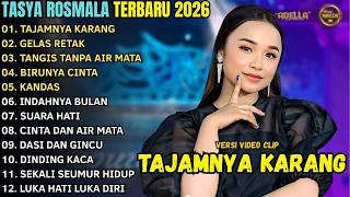 Tajamnya Karang   Gelas Retak   Tangis Tanpa Air Mata   Tasya Rosmala  Adella Terbaru 2026