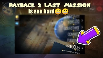 Payback 2 Last mission ll epilogue mission ll #youtube #payback2 #paybackgaming