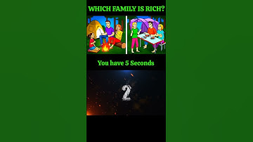 Which Family Is Rich? Only Geniuses Can Answer In 5 Seconds! #quiz #shorts