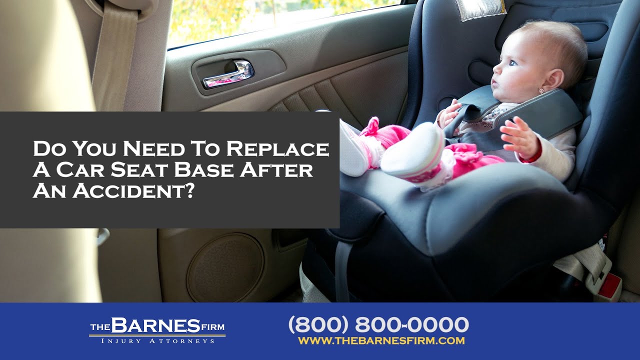 Car Seat Replacement After Accident