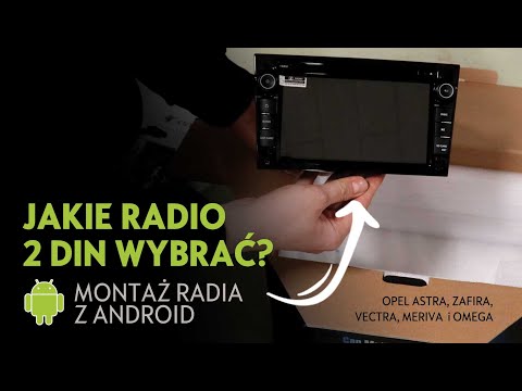 ANDROID RADIO 2 DIN OPEL MONTAŻ | Astra H, Vectra C, Zafira B |  P&P PORADNIK [ Test PL]