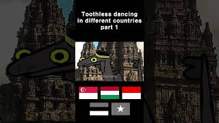 Toothless dancing in different countries part 1 #shorts