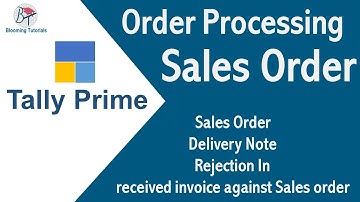 Sales order in Tally Prime  Tamil | Delivery Note | Rejection In | received invoice against sales