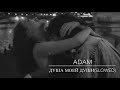 Adam-душа моей души ( slowed)