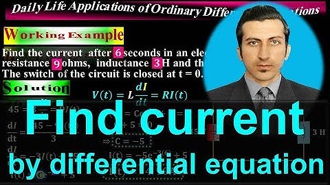 Applications of Ordinary Differential Equations - Derivative - Current in electric circuit-by #Moein