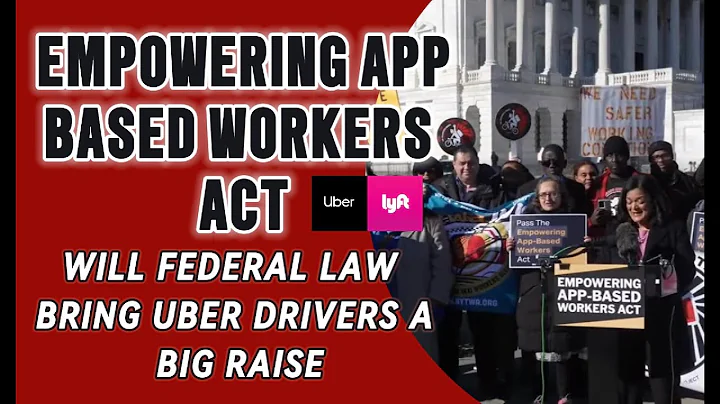 Uber Drivers Could Get a BIG Raise! | Empowering App-Based Workers Act Explained