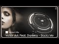 Victor Ark Feat. Daniela - Bacia Me (Short Albert Mix)
