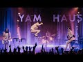 Yam Haus - The Thrill - Live at First Avenue