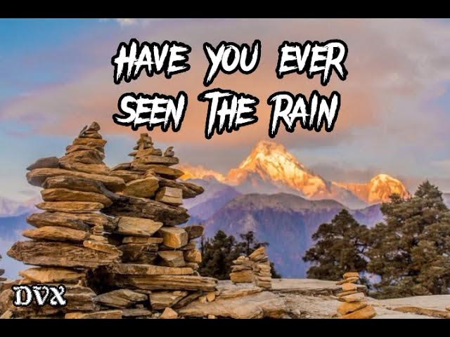 Arthur Gunn -  Have you ever seen the rain (Lyrics)