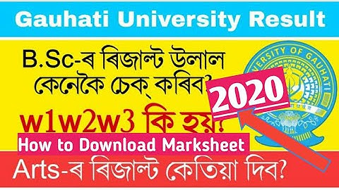 Guwahati University BSc, B.com,BA 6th Semester Result!!W1,w2,w3 ki aibilak !!how to Download Result