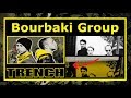 How the Bourbaki Group Connects to Trench -Twenty One Pilots Theory