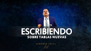 Escribiendo sobre Tablas Nuevas | Pastor Aldemar Novoa