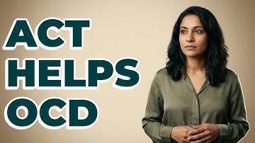 Can ACT Principles Be Applied to OCD Symptoms?