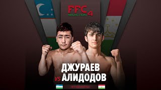 FFC Selection 4 | Джураев Джасурбек (Узбекистан) VS Алидодов Шахриер (Таджикистан) | Бой MMA