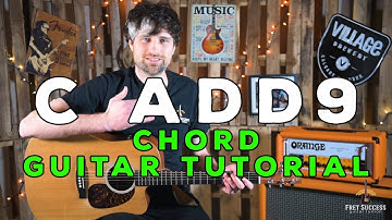 C add 9 Chord Guitar Tutorial - Fret Success Guitar Lesson
