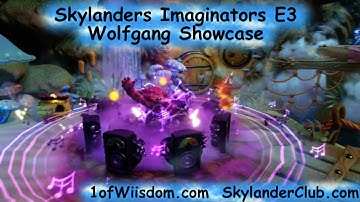Skylanders Imaginators Showcase: Wolfgang with E3 Gameplay
