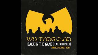 Wu Tang Clan   Back In The Game (feat. Ron Isley) (Amerigo Gazaway Remix) Instrumental]