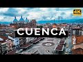 Cuenca ecuador 4k