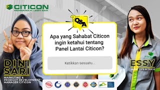 Q&A  PANEL LANTAI CITICON : INILAH JAWABAN DARI SEMUA PERTANYAAN ANDA