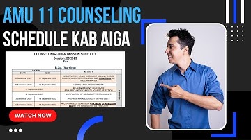 Amu Class 11 Counselling schedule kab aiga ? online counseling for admission in Amu class 11 2022