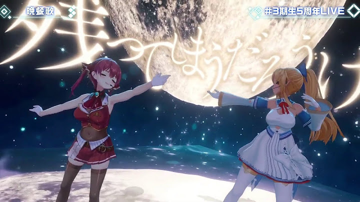 Flare & Marine's Duet of BANSANKA (晩餐歌) by Tuki - 【3rd Gen 5th Anniversary 3DLIVE】