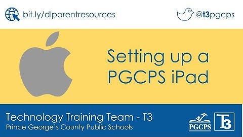 PGCPS-issued iPad Setup