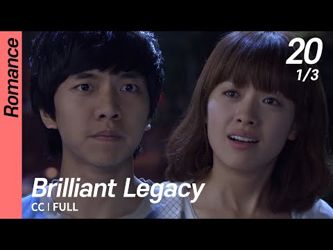 [CC/FULL] Brilliant Legacy EP20 (1/3) | 찬란한유산