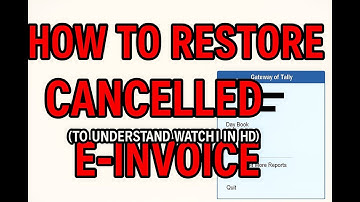How to restore cancelled e invoice/ how to restore deleted e invoice