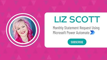 Automate Statement Requests Using Power Automate