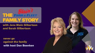 The Blain's Farm & Fleet Family Story