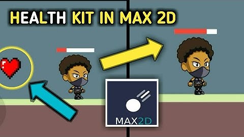 How to make health kit in max 2d | max 2d tutorial