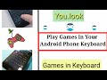 Android Phone Keyboard Secret Tricks || That You Don&#39;t Know 2018 || Games || Video By You look