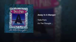 Watch Twila Paris Away In A Manger video