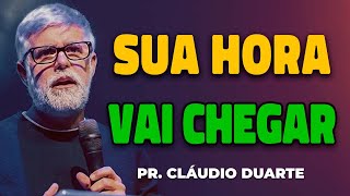 Cláudio Duarte | TUDO TEM SEU TEMPO | Vida de Fé