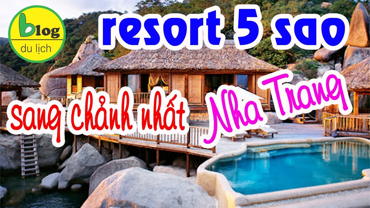 danh sách khách sạn ở nha trang New Resort Six Senses Ninh Vân Bay Nha Trang và tất cả các thông tin cần biết