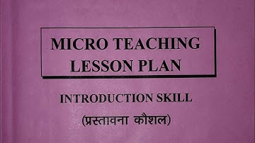 Introduction skill/ micro teaching lesson plan/Science/states of matter