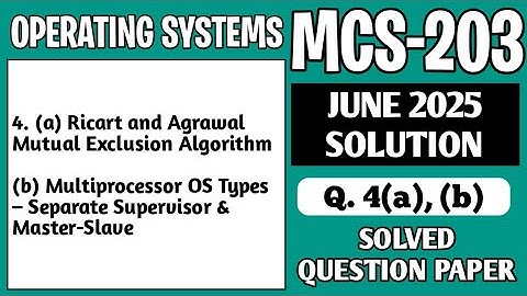 P6- 4(a), (b) | MCS203 June 25 Solution | MCS 203 Solved Question Paper | MCS203 Important Questions
