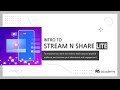 Pxs academy intro to stream n share lite sns