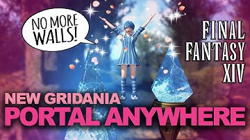 Portal ANYWHERE in New Gridania! (Final Fantasy 14)