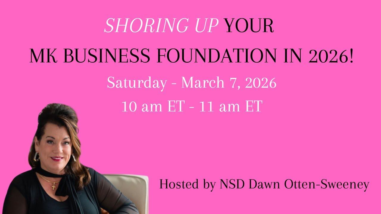 Shoring Up Your Mary Kay Business Foundation