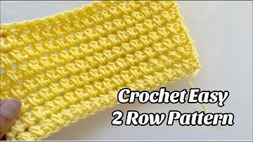 CROCHET PATTERN - EASY 2 ROWS! Easy Step by step Tutorial for Blankets & More US Terms
