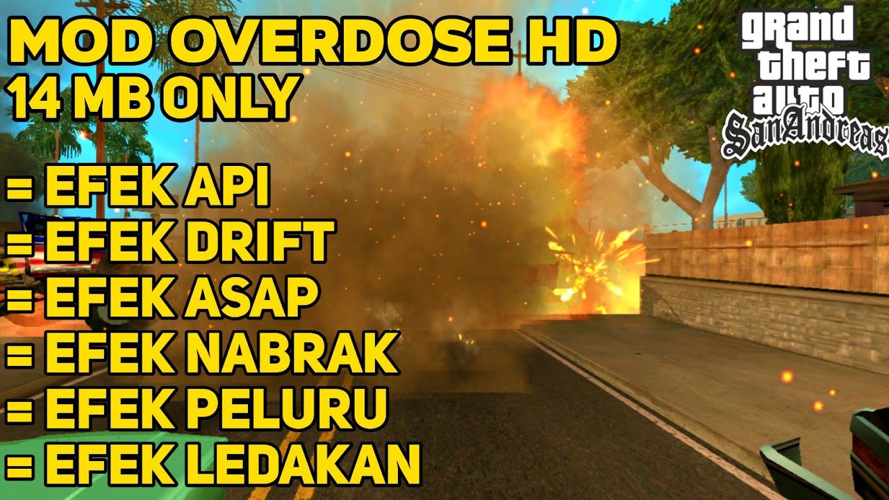 Overdose Gta Sa Android Hd Realistis Youtube