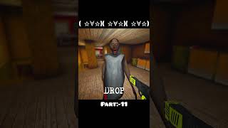 granny funny moments part 11 #granny #shortsfeed #gaming #shorts