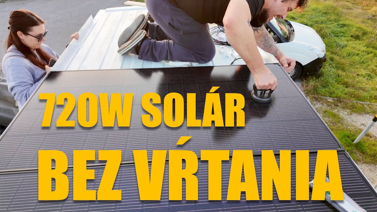 #7⚡️Montáž solárnych panelov na dodávku | 🛠️ Vanlife Power Upgrade! 🔋