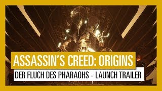 Assassin’s Creed Origins: Der Fluch des Pharaos - Launch Trailer | Ubisoft [DE]