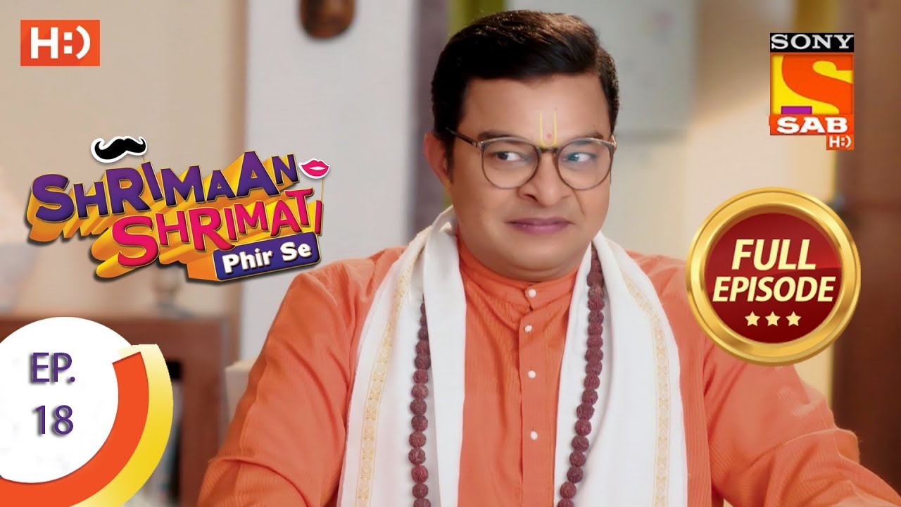 Shrimaan Shrimati Phir Se Ep 18 Full Episode 5th April 2018 