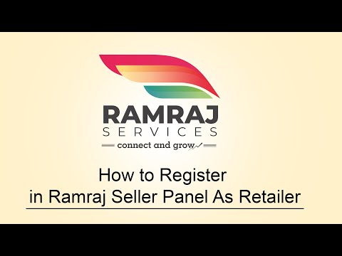 How to register in Ramraj Seller Panel As a  Retailer
